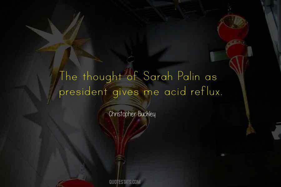 Quotes About Acid Reflux #728529