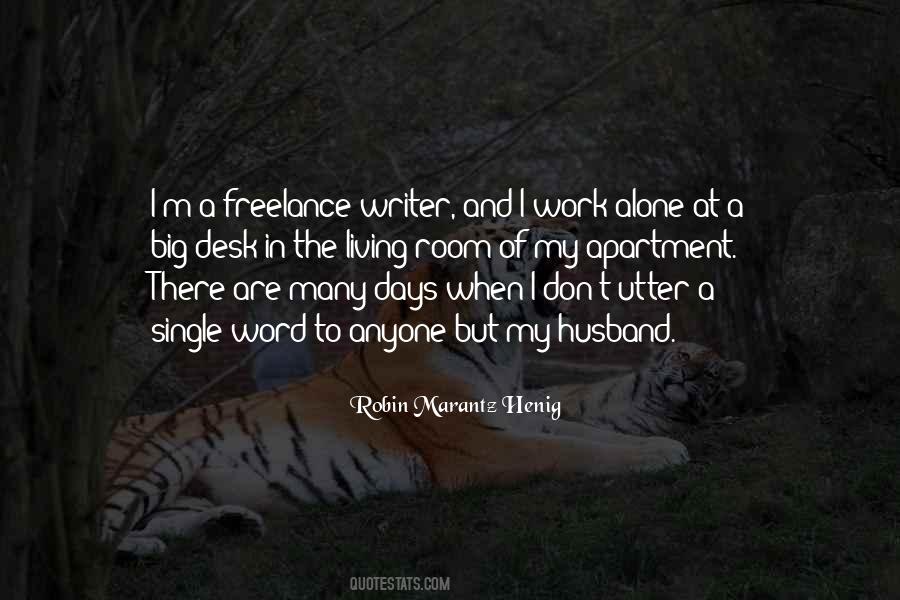 Freelance Writer Quotes #1661161