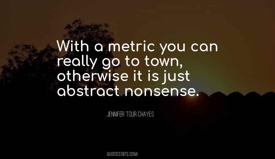 Quotes About Metrics #655888