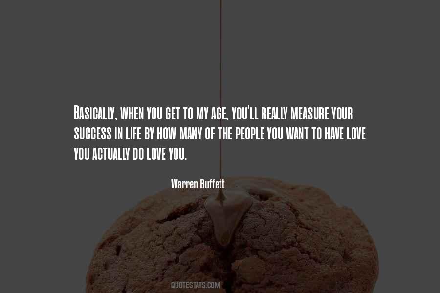 How To Measure Your Life Quotes #1626836