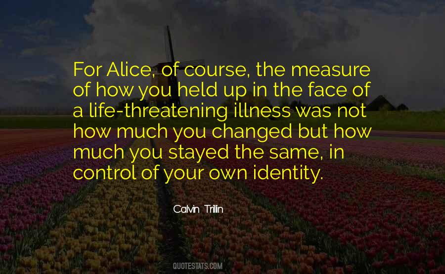 How To Measure Your Life Quotes #174643