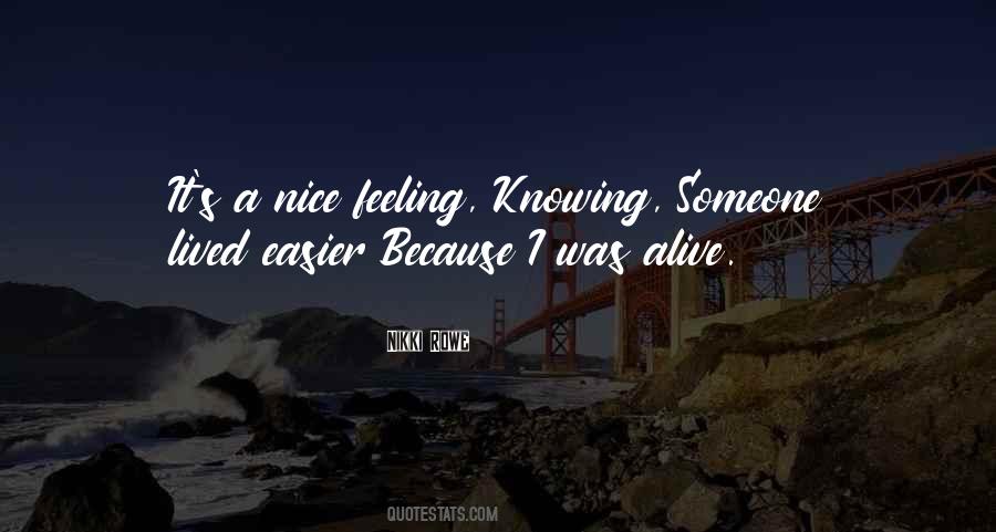 Quotes About Feeling Alive #830001