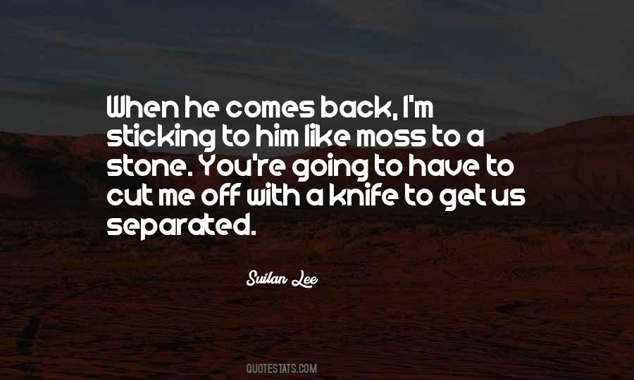 Quotes About Knife In My Back #470734