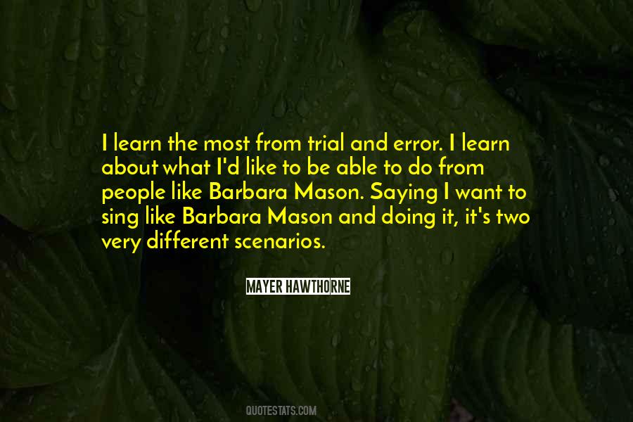 Quotes About Trial And Error #658728