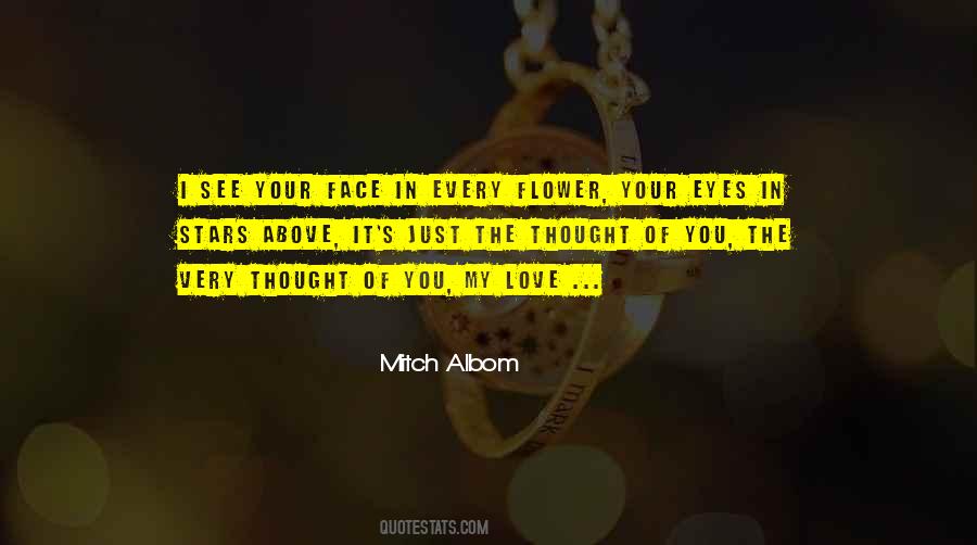 Every Flower Quotes #1750444