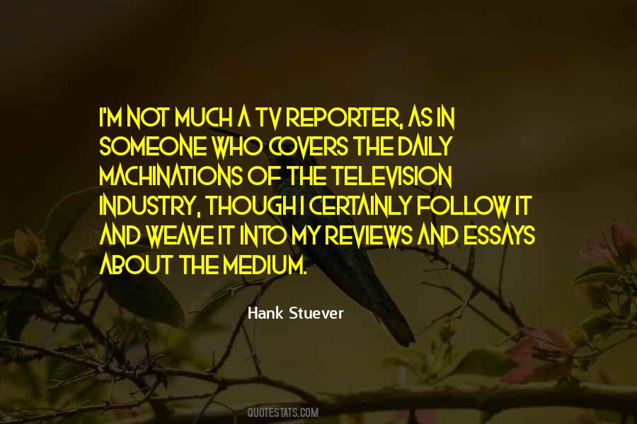 Tv Reporter Quotes #454421