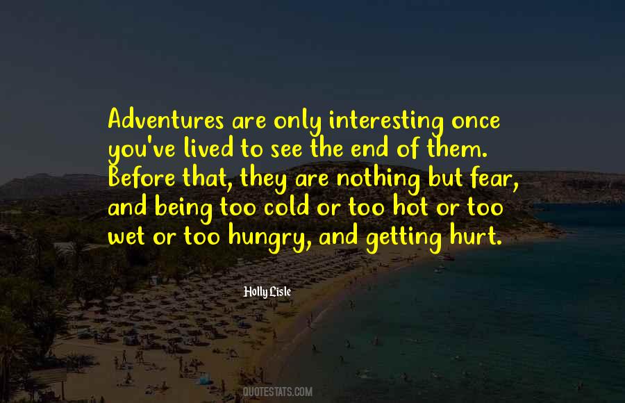 Quotes About Fear Of Getting Hurt #1725658