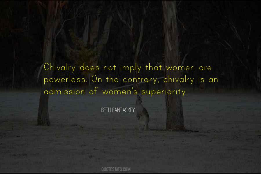 Quotes About Chivalry #207915