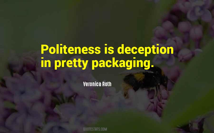 Pretty Packaging Quotes #1670587
