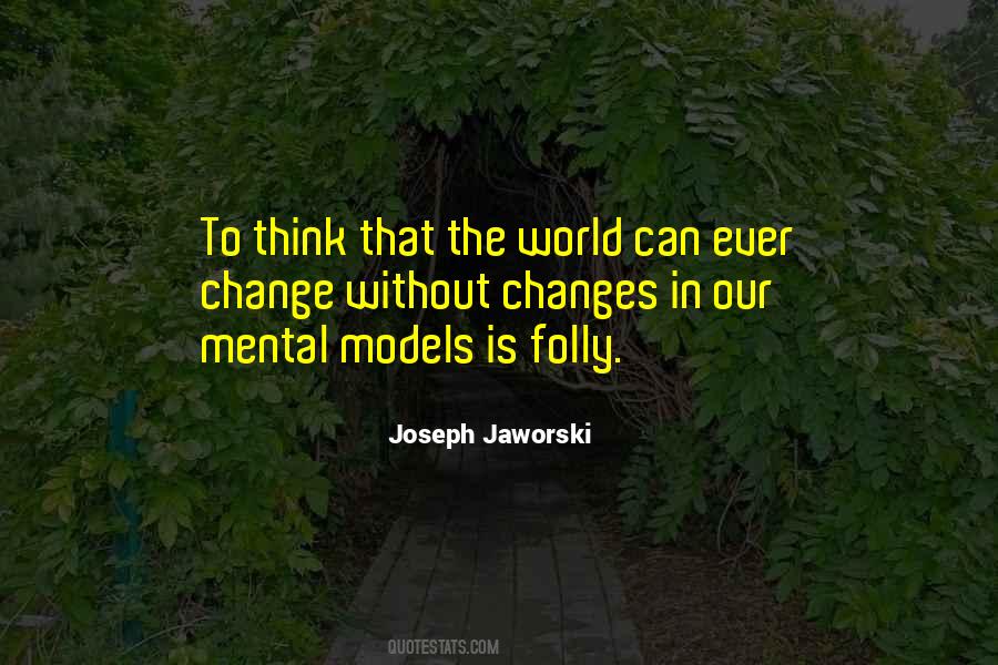 Change Our World Quotes #83790