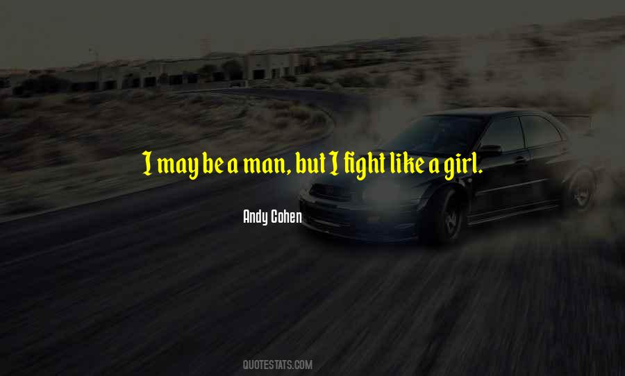 Quotes About Fighting A Girl #451301