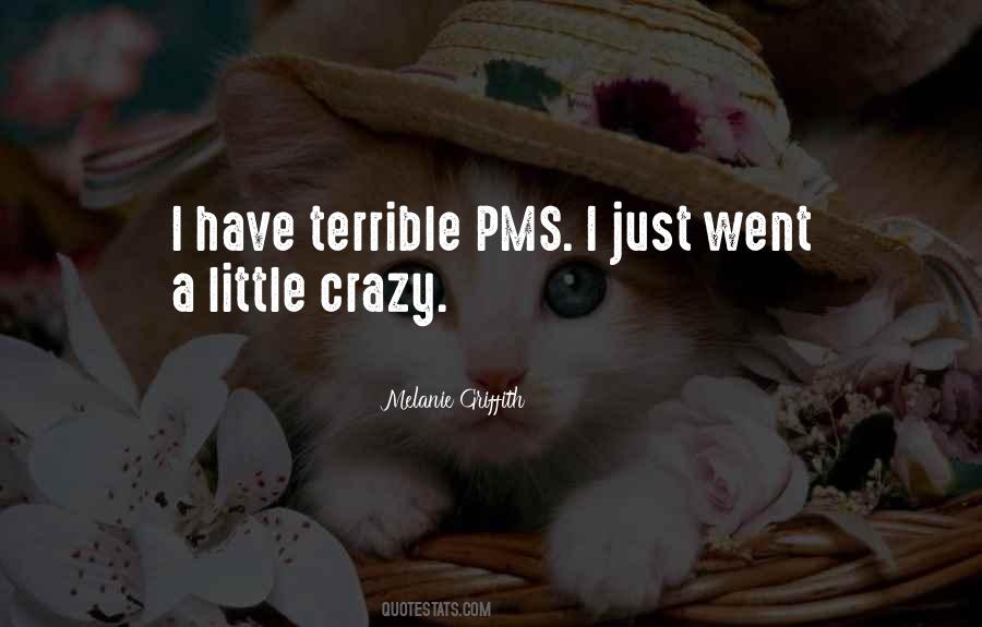 Quotes About Pms #1402904