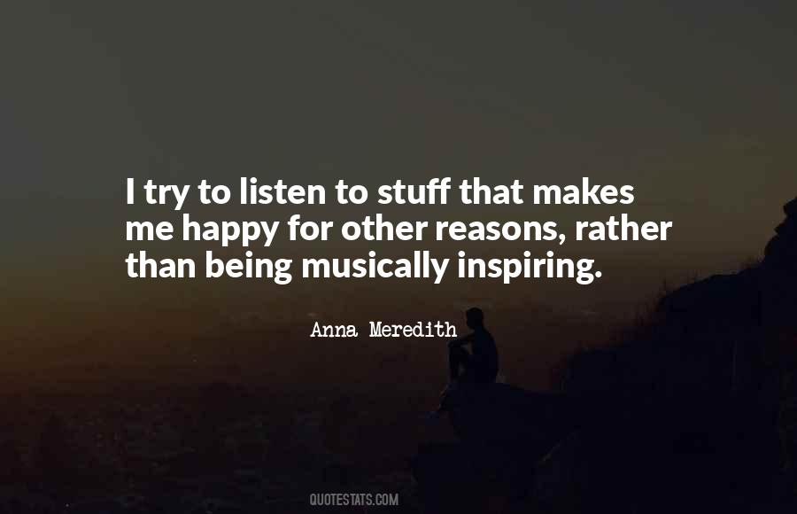 Quotes About Just Trying To Be Happy #162240