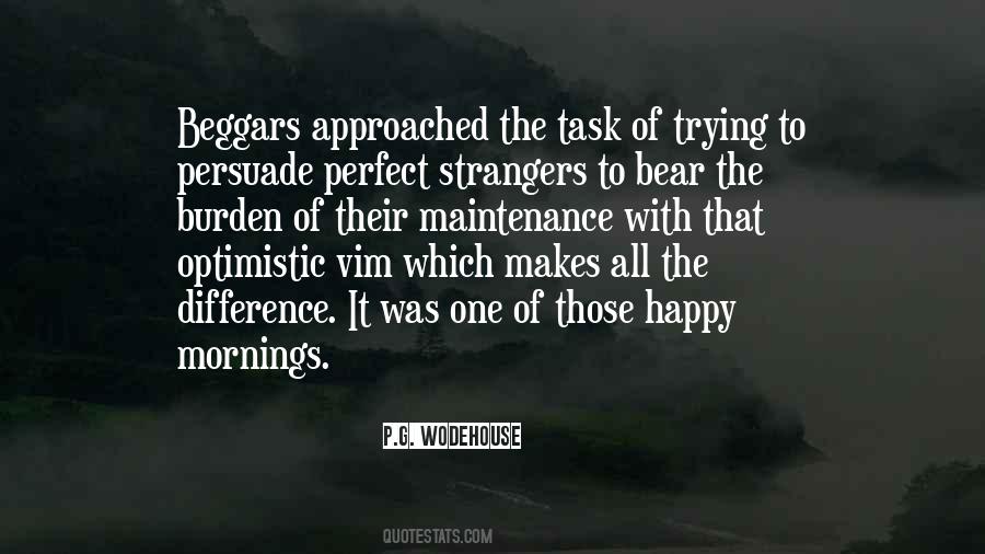 Quotes About Just Trying To Be Happy #172756