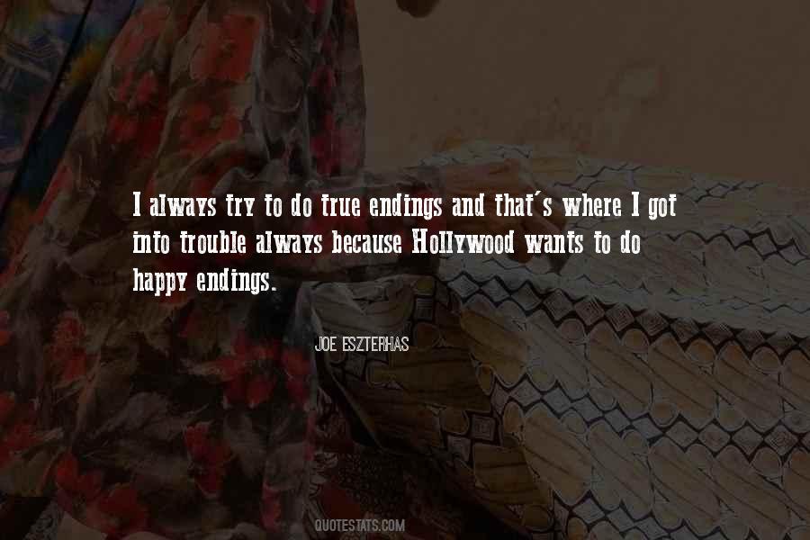 Quotes About Just Trying To Be Happy #21792