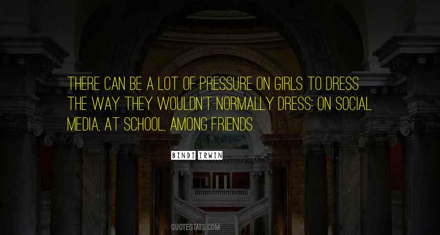 Quotes About Pressure In School #840044