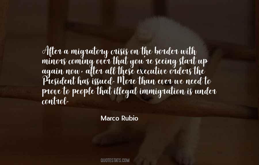 Quotes About Border Control #111274