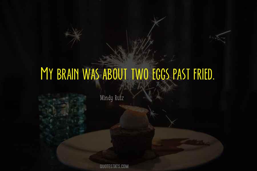 Quotes About Eggs #1204873