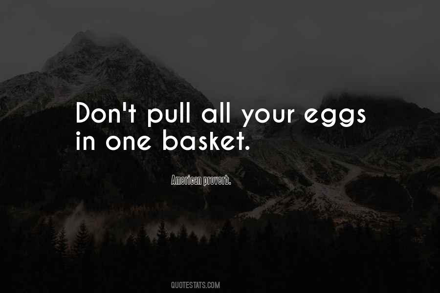 Quotes About Eggs #1309590