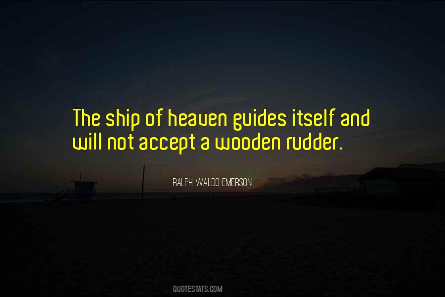 Ship Without Rudder Quotes #1630717