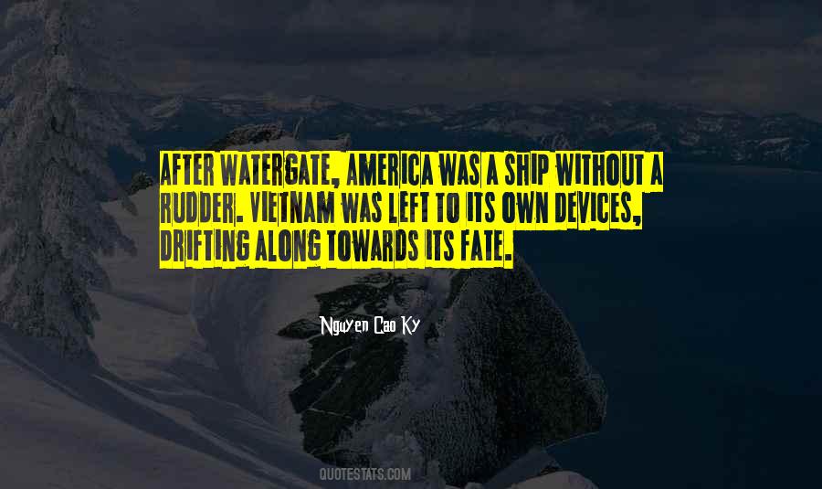 Ship Without Rudder Quotes #1778397