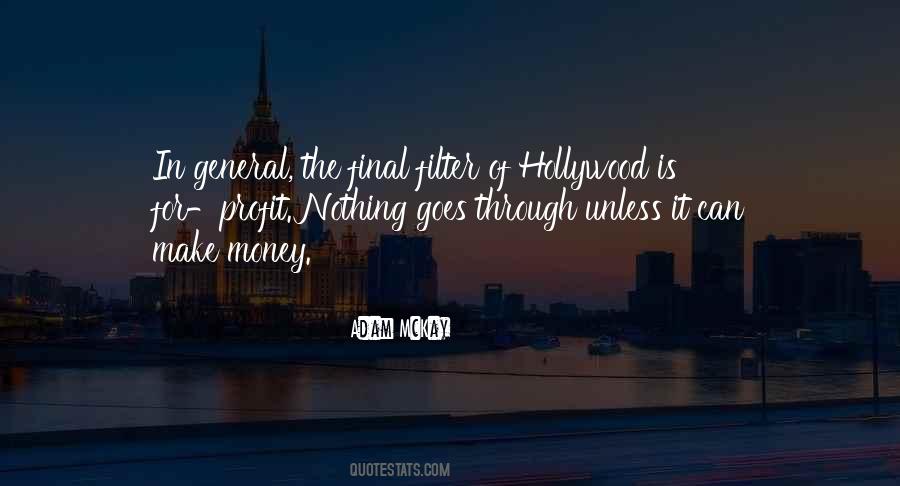 Unless Money Quotes #1123169