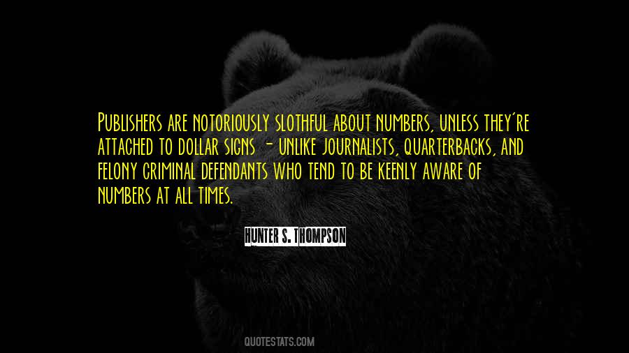 Unless Money Quotes #420510