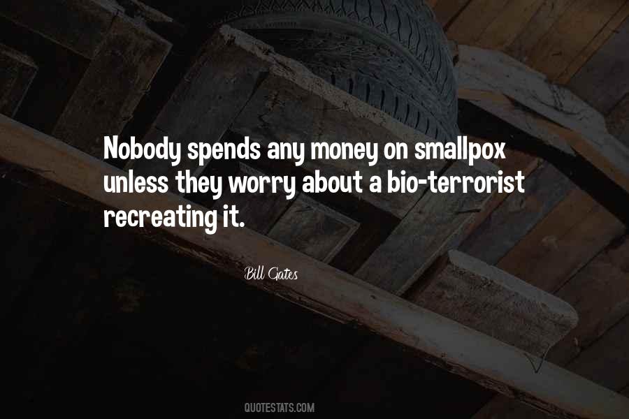 Unless Money Quotes #540319