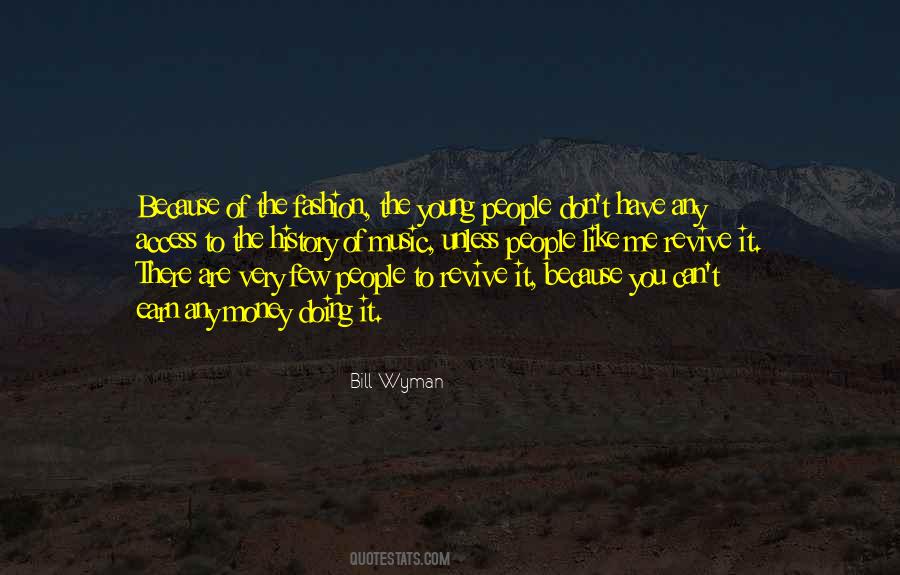 Unless Money Quotes #54080
