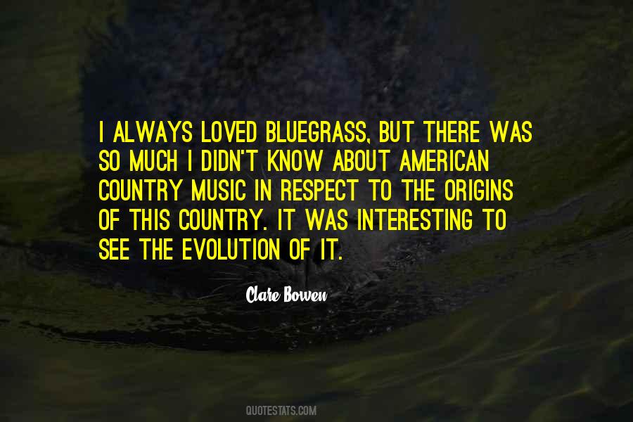 Quotes About Evolution Of Music #164687