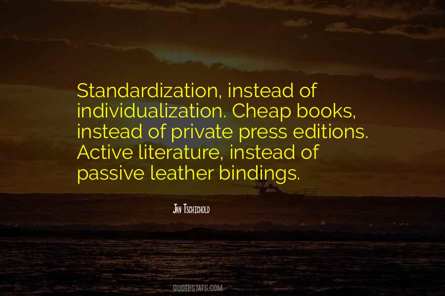 Quotes About Standardization #1345760