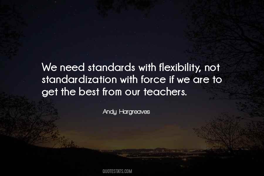 Quotes About Standardization #1386515