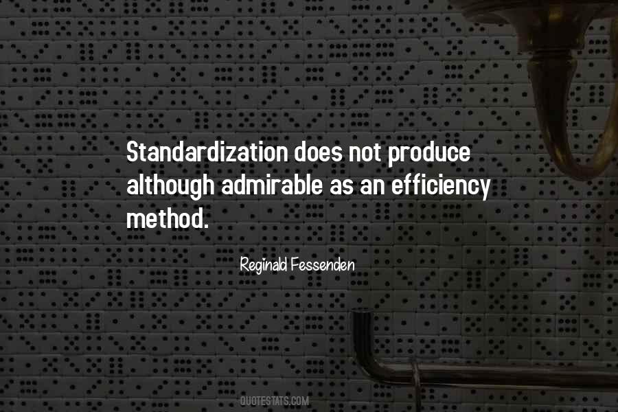 Quotes About Standardization #1596547