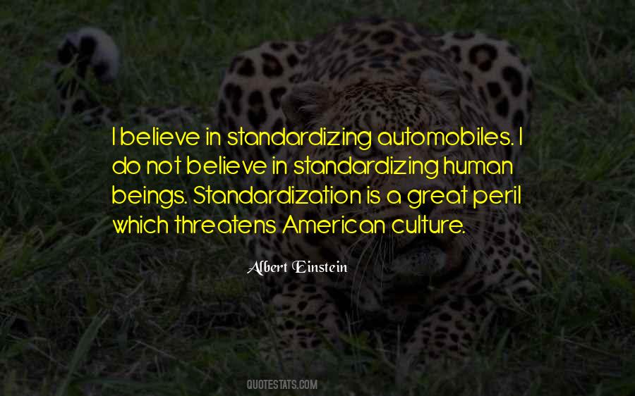 Quotes About Standardization #239468