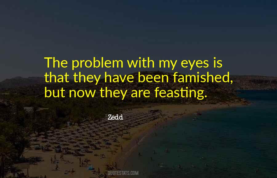 Quotes About Feasting #986512