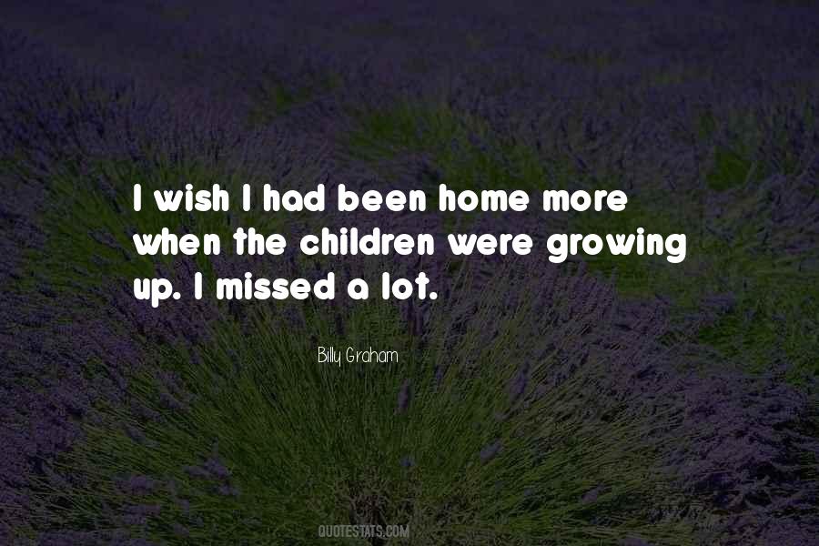 Children Growing Quotes #105903