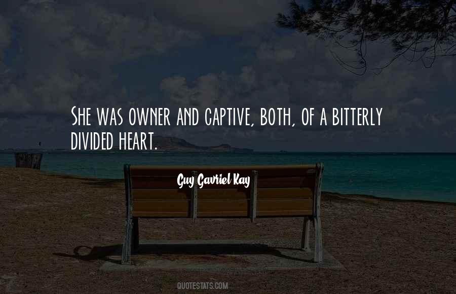 Quotes About Divided Heart #13969