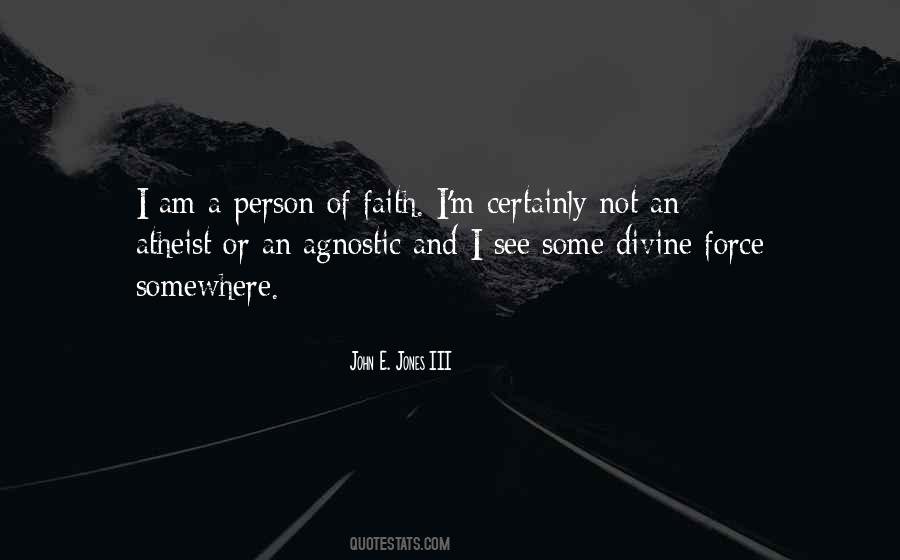 An Agnostic Quotes #1116116