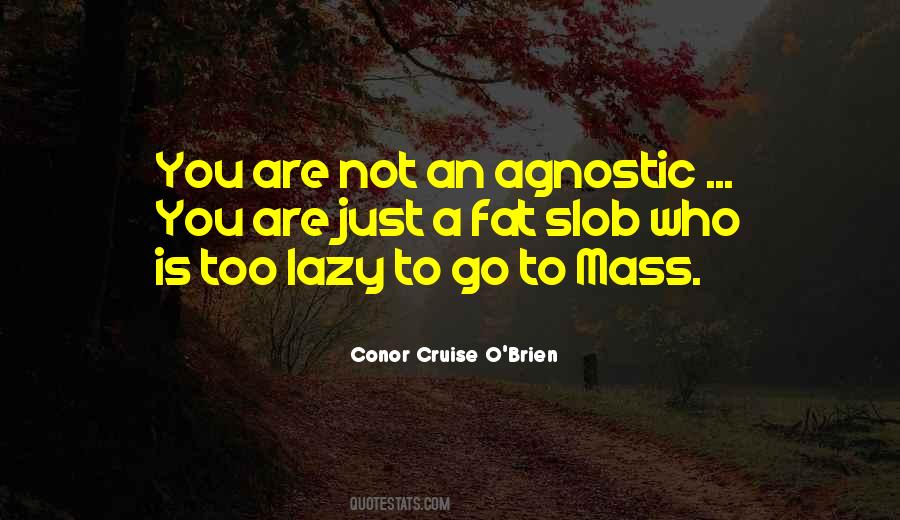 An Agnostic Quotes #1375611