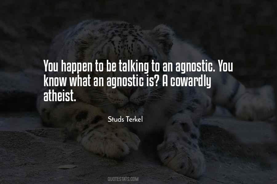 An Agnostic Quotes #1532748