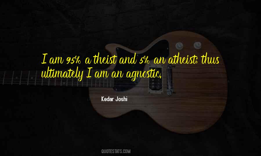 An Agnostic Quotes #421979