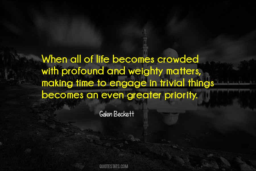 Weighty Matters Quotes #323511