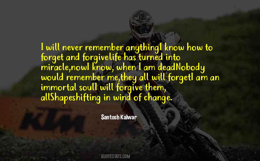 Quotes About Forget And Forgive #229081