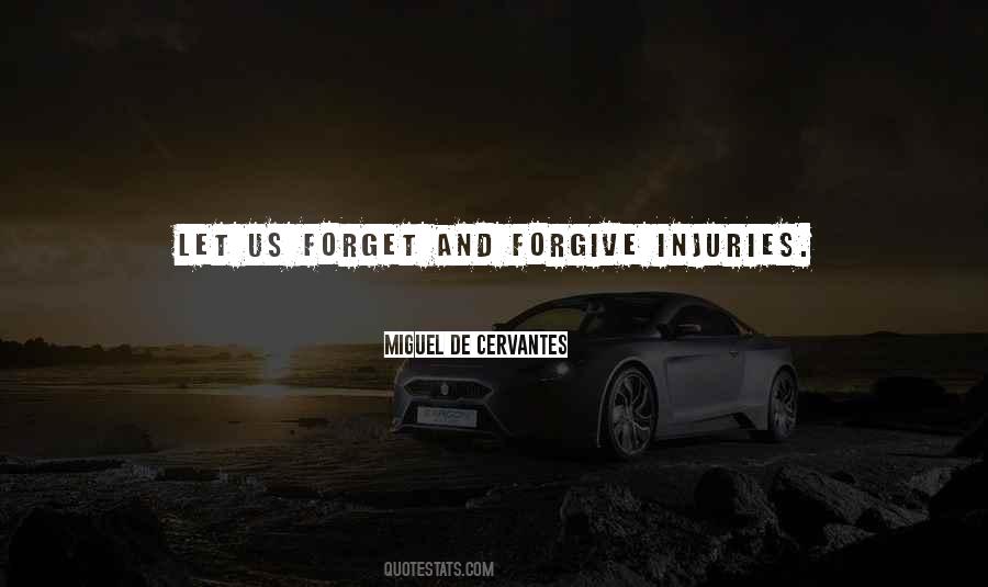 Quotes About Forget And Forgive #418906