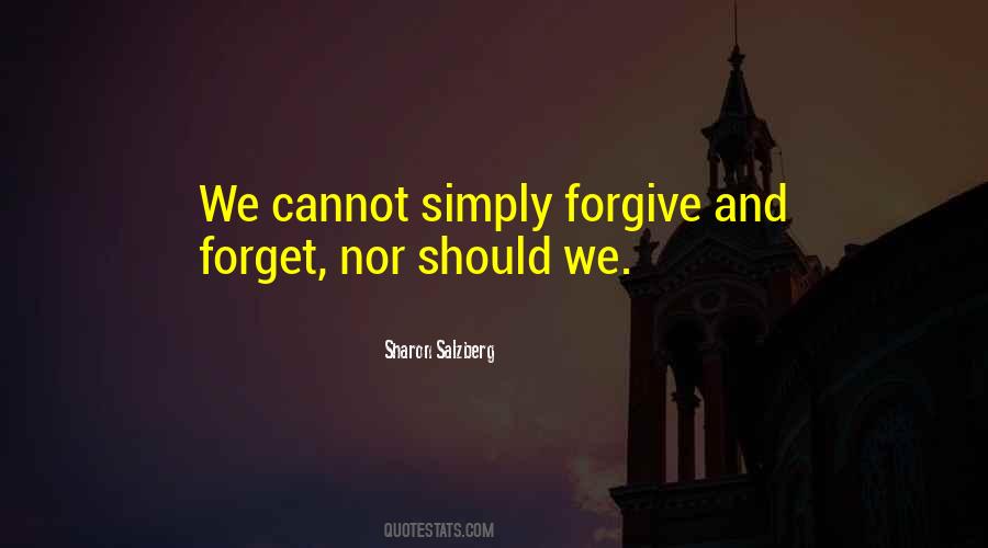 Quotes About Forget And Forgive #634281