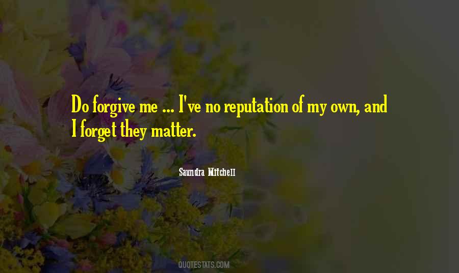 Quotes About Forget And Forgive #72673