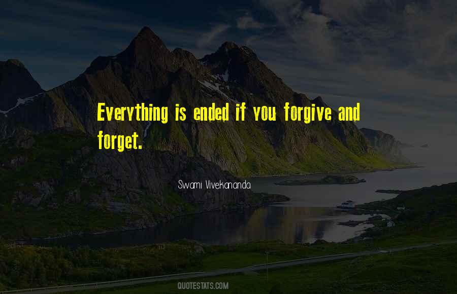 Quotes About Forget And Forgive #817293