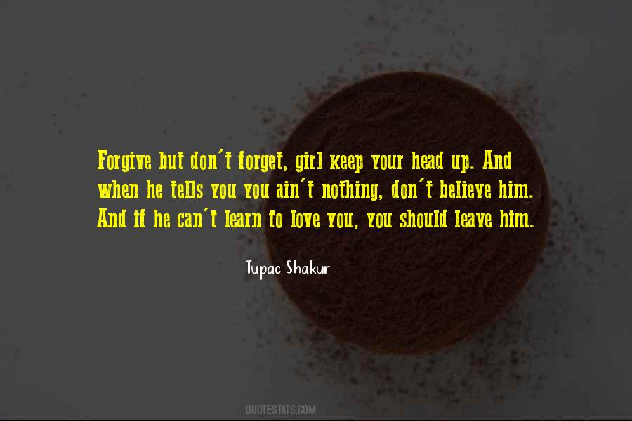 Quotes About Forget And Forgive #964387