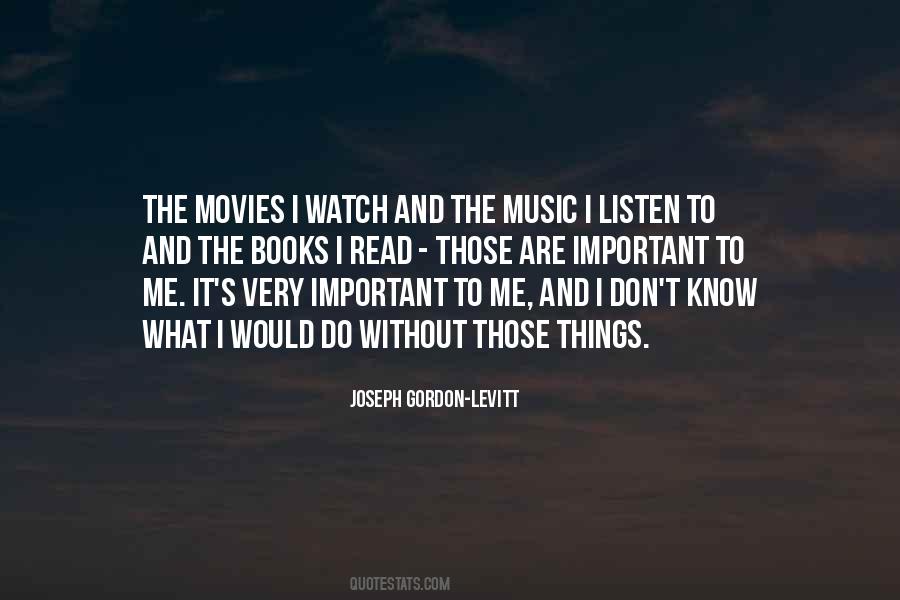 Quotes About Movies And Books #711276