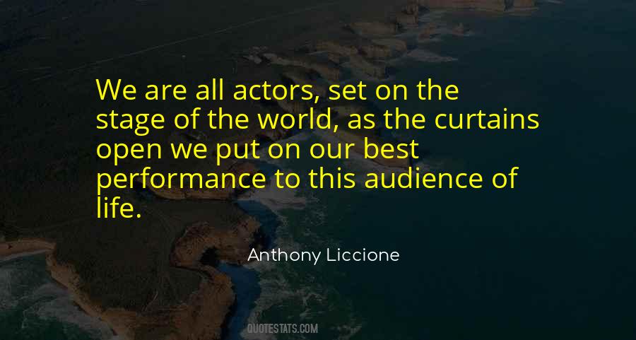 Quotes About Stage Curtains #1528069